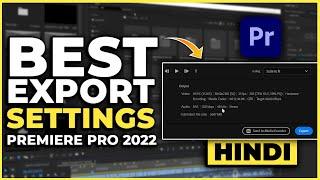 Best Export Settings for Premiere Pro 2022