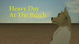 Heavy Day At The Beach by hahafunny65