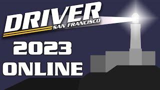 Driver San Francisco - How To Play Online in 2023 (Alcatraz Tutorial)