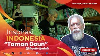 TAMAN DAUN | INSPIRASI INDONESIA | TVRI NTT