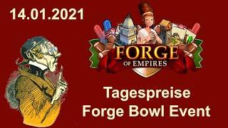 FoETipps: Tagespreise des Forge-Bowl Events 2021 in Forge of Empires (deutsch)