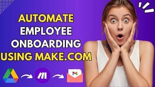 Watch Me Automate Employee Onboarding Like a Pro with Make.com!