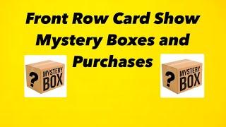 Front Row Card Show in Pasadena Purchases of mystery packs and cards.