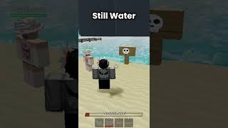 Still water  #thestrongestbattlegrounds #roblox #pvp