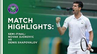 Novak Djokovic vs Denis Shapovalov | Semi-Final Highlights | Wimbledon 2021