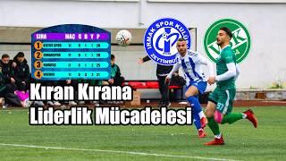 Liderlik Mücadelesi -  Kıran Kırana Maç Vardarspor - Irmakspor