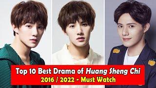 HUANG SHENG CHI 黄圣池 DRAMALIST (2016-2023)