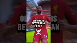 Old fifa is better than EA FC 25 ? ( new update)