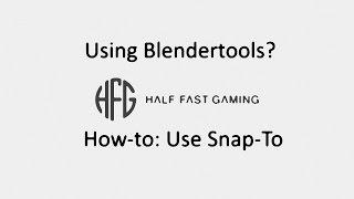 ATS | BlenderTools Tips | Using Cursor Snap To Selection