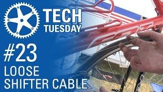 Tech Tuesday #23: Loose Shifter Cable