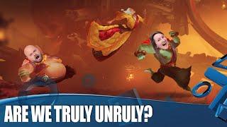 Unruly Heroes - Are We Truly Unruly?