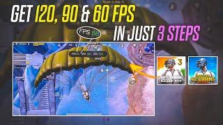  UNLOCK 120 FPS , 90 FPS & 60  in 3.5 UPDATE BGMI/PUBG | GET 90 & 120 FPS IN BGMI PUBG 3.5 UPDATE