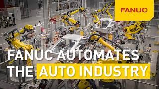  Where automation meets automotive, there's FANUC!