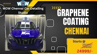 Best Graphene Coating | Graphene ceramic coating | Graphene Coating Chennai | Car Detailing Chennai