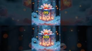 99 vs 100 choose only one gift  #shorts #giftedinsights #chooseyourgift