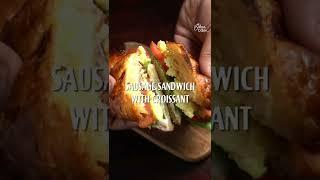 Sausage Sandwich with Croissant Recipe