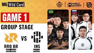 RRQ BR VS INS GAME 1 | RRQ AKIRA vs INSILIO GAME 1 | M6 Wild Card Group Stage