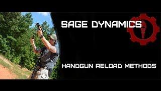Sage Dynamics Handgun Reload Methods