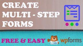 Create a Multi Step Form  Free Wordpress How to Guide with WP Forms