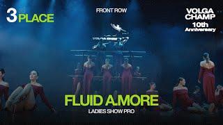 Volga Champ 10th Anniversary | Ladies Show Pro | 3rd place | Front row | Fluid A.More