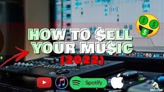 How to Sell / Distribute Your Songs in 2021-2022 || ONErpm