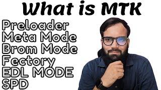 What Is MTK Preloader , Brom Mode , Meta Mode , Force Mode ? Mobile Software Update