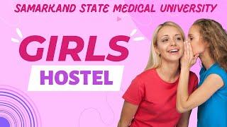 Indian Girls Hostel I Samarkand State Medical University I MD House