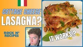 Healthier Cottage Cheese Lasagna?| Rock N’ Recipes | #lasagna