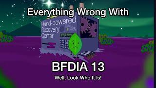 Everything Wrong with BFDIA 13