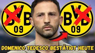 BvB: Gerade bestätigt! Alle überrascht! Domenico Tedesco hat dies über BvB bestätigt! #bvb #fußball