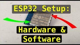 ESP32 First Impressions: Hardware & Software Setup