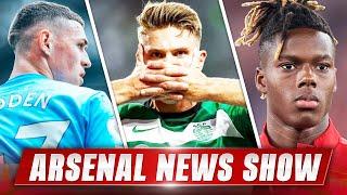 Gyökeres DRAMA! | Foden to Arsenal?  | Forget Rodrygo & Nico Williams!