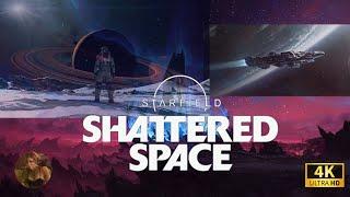 STARFIELD : Старфилд - 4K PC  Новая Игра +  Прохождение с DLC: Shattered Space  Серия 1