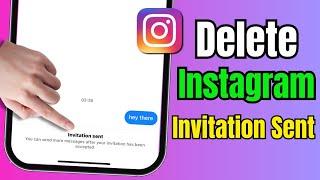 How to Remove Invite Sent in Instagram | How to Unsend Invite Message on Instagram