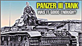 Panzer III Medium Tank: Germany's First Main Battle Tank In WW2