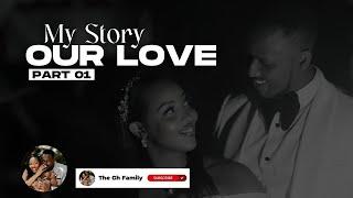 MY STORY, OUR LOVE PART 01 || UKO TWAKUNDANYE || GRACE & HERTIER