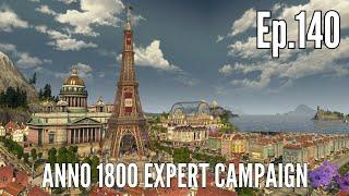 Anno 1800 Expert Campaign in 2024 (Episode 140) - The IRON TOWER of Amaryllis!