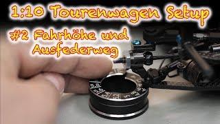 1:10 Tourenwagen Setup - #2 Fahrhöhe und Ausfederweg