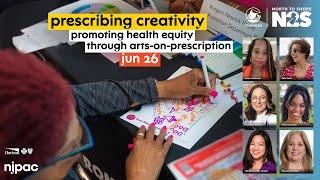 Prescribing Creativity: Promoting Health Equity through Arts on Prescription