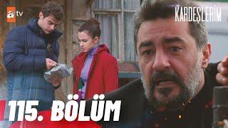 Kardeşlerim 115. Bölüm @atvturkiye