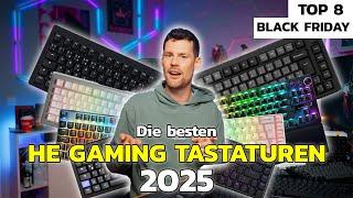 Darum wechseln die Pros: Die Besten HE Gaming Tastaturen 2025 | Rapid Trigger, Snap Tap | Top 8