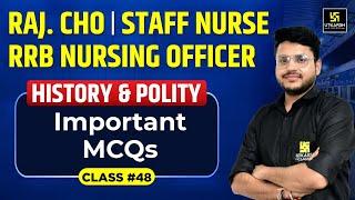 History & Polity MCQs #48 | Rajasthan CHO | Staff Nurse | RRB Nursing | Important MCQs | Varun Sir