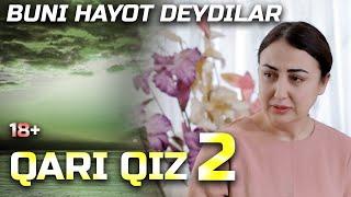 QARI QIZ - 2 (O`ZBEK KINO | ЎЗБЕК КИНО) ҚАРИ ҚИЗ - 2