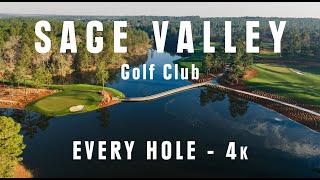 SAGE VALLEY Golf Club - Every Hole 4k