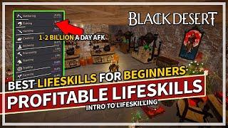 Most Profitable Lifeskills for Beginners to try in Black Desert 2025