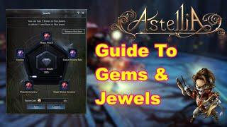 Guide To Gems & Jewels - Astellia Online