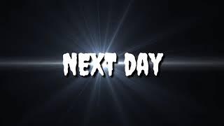 Next day video effect