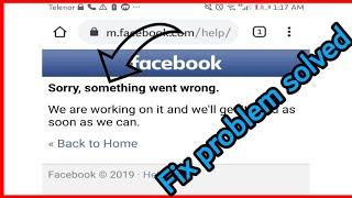 Sorry, something went wrong facebook problem solved || sorry, something went wrong fb link not open