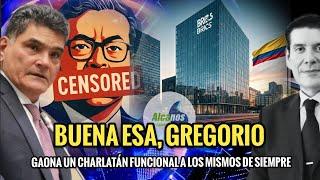  BUENA ESA, GREGORIO Y MAURICIO GAONA UN CHARLATÁN FUNCIONAL A LOS MISMOS DE SIEMPRE. 