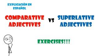 Comparative vs superlative adjectives. Comparativos vs superlativos en inglés.